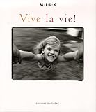 Vive La Vie 
