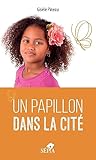 Un Papillon Dans La Cit%C3%A9