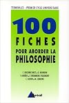 100 fiches pour aborder la philosophie