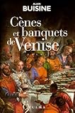 C%C3%A8nes Et Banquets De Venise