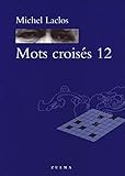 Mots Crois%C3%A9s : Tome 12