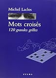 Mots Crois%C3%A9s : 120 Grandes Grilles