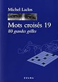 Mots Croises 19 80 Grandes Grilles
