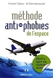 Methode Antiphobies De Lespace