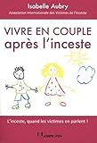 Vivre En Couple Apr%C3%A8s L'inceste