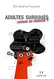 Adultes Surdous Cadeau Ou Fardeau 
