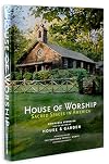 House of Worship: Sacred Spaces in America