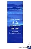 A La Rencontre De Soi Se Librer Des Rapports De Force