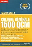 Culture G%C3%A9n%C3%A9rale Testez Vous En 1500 Qcm Vol.2 Sp%C3%A9cial Concours