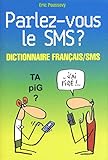 Parlez Vous Le Sms 