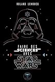 Faire Des Sciences Avec Star Wars