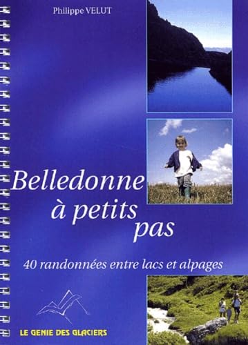 belledonne a petits pas