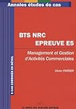 Management Et Gestion D'activit%C3%A9s Commerciales Bts Nrc Epreuve E5