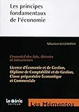 Les Principes Fondamentaux De Lconomie Lessentiel Des Faits Thories Et Mcanismes