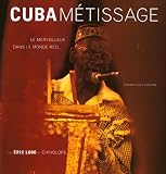 Cuba Mtissage Le Merveilleux Dans Le Monde Rel