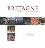 Bretagne Pche Et Cultures Marines
