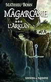 Magarcane, N%C2%B0 3 : L'arklan