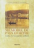 Mmoire Du Pays Dorthe Laha Le Bon Gnie Orthois