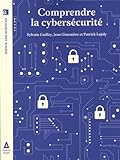 Comprendre la cybersécurité