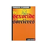 Le Sexocide Des Sorci%C3%A8res