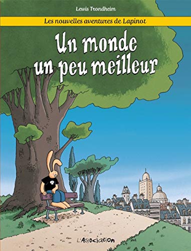 Les Nouvelles Aventures De Lapinot Tome 1 - Un Monde Un Peu 
