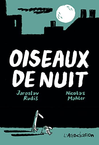 Oiseaux de nuitNicolas Mahler