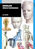 Modelage Ttes Et Expressions