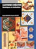 Carterie Crative Techniques Et Ralisations