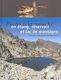 P%C3%AAche %C3%A0 La Mouche En %C3%A9tang, R%C3%A9servoir Et Lac De Montagne