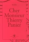 Cher monsieur Thierry Panier