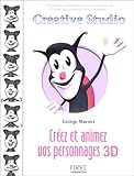 Crez Et Animez Vos Personnages 3d
