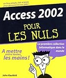Access 2002 Pour Les Nuls