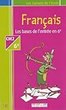 Franais Cm26e Les Bases De Lentre En 6e