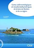 Cartes Sdimentologiques Et Morphobathymtriques De La Baie De Morlaix Et De Sa Rgion
