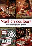 Nol En Couleurs Pop Nordique Traditionnel Pastel Ou Oriental 5 Thmes Pour Dcorer La Maison