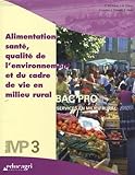 Alimentation Sant Qualit De Lenvironnement Et Du Cadre De Vie En Milieu Rural Module Mp3 Bac Professionnel Services En Milieu Rural