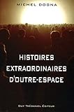 Histoires Extraordinaires D'outre Espace