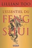 Lessentiel Du Feng Shui Relations Sant Prosprit