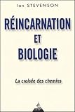 Rincarnation Et Biologie La Croise Des Chemins