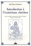 Introduction %C3%A0 L'%C3%A9sot%C3%A9risme Chr%C3%A9tien