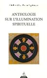 Anthologie Sur L'illumination Spirituelle