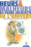 Heurs Malheurs Du Grand Architecte De Lunivers Contes Maonniques Irrvrencieux Mais Affectueux