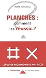 Planches Comment Les Russir 