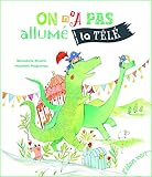 On n'a pas allumé la télé