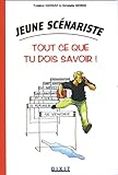 Jeune Scnariste Tout Ce Que Tu Dois Savoir 