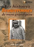 Les Histoires Beauceronnes De Mon Grandpre