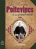 Recettes Poitevines De Ma Grand Mere