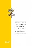 Lettre Encyclique Pascendi Dominici Gregis Du Pape Saint Pie X Contre Le Modernisme