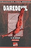 Daredevil Tome 5 Le Scoop