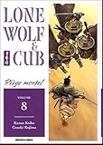 Lone Wolf Cub Tome 8 Pige Mortel